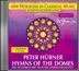 Peter Hübner - Hymns of the Domes - 3rd Cycle - 1st Song