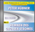 Peter Hübner - Hymns of the Great Stream No. 2