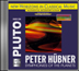 Peter Hübner - Symphonies of the Planets - Pluto
