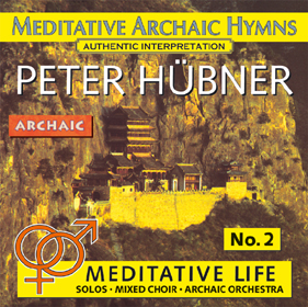 Peter Hübner, Meditative Life - Choir No. 2