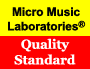 Micro Music Laboratories Quality Standard